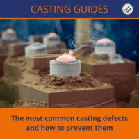 The most common casting defects and how to prevent them
